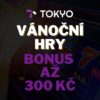 Bonus až 300 Kč ve vánočních hrách od Tokyo casina